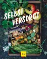 Produktbild: Selbstversorgt - Das Startprogramm für Einsteiger | Silke Kluth | deutsch
