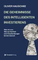 Produktbild: Die Geheimnisse des intelligenten Investierens Was du von Warren Buffet und C...