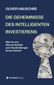 Produktbild: Buch Die Geheimnisse des intelligenten Investierens Oliver Hauschke Forward (R1)