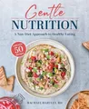 Produktbild: Gentle Nutrition: A Non-Diet Approa..., Hartley, Rachae