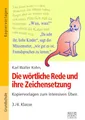 Produktbild: Die wörtliche Rede und ihre Zeichensetzung: Kopiervorlagen zum intensiven Üben – 3./4. Klasse