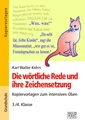 Produktbild: Die wörtliche Rede und ihre Zeichensetzung ~ Karl Walter Koh ... 9783956603051