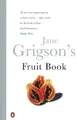 Produktbild: Jane Grigson's Fruit Book