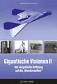 Produktbild: Gigantische Visionen II, Michael Arming