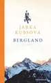 Produktbild: Bergland, Jarka Kubsova