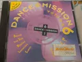Produktbild: Various Dance Mission Vol 6 1994 Odyssey Sven Väth Whigfield Intermission Centor