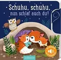 Produktbild: Schuhu, schuhu, nun schlaf auch du!: Schieber und 11 Sou... | Buch | Zustand gut