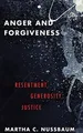 Produktbild: Anger and Forgiveness: Resentment, ..., Nussbaum, Marth
