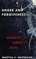 Produktbild: Martha C. Nussbaum Anger and Forgiveness (Gebundene Ausgabe)