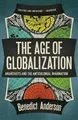 Produktbild: Benedict Anderson Anderson Bened The Age of Globalizat (Taschenbuch) (US IMPORT)