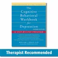 Produktbild: The Cognitive Behavioral Workbook for Depression, Second Edition: A Step-by-Step Program (A New Harbinger Self-Help Workbook)