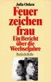 Produktbild: Feuerzeichenfrau von Julia Onken | Buch | Zustand gut