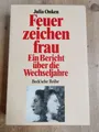 Produktbild: Feuerzeichenfrau - Ein Bericht über die Wechseljahre - Julia Onken