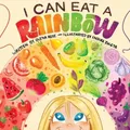 Produktbild: Olena Rose I Can Eat a Rainbow (Taschenbuch)