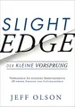 Produktbild: Slight Edge: Der kleine Vorsprung: Der kleine Vorsprung - Wie man mit einfachen Disziplinen zu großem Erfolg und Glück kommt