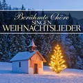 Produktbild: Berühmte Chöre singen Weihnachtslieder | Various | Deutsch | Audio-CD | 63 Min.
