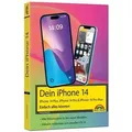 Produktbild: IPhone 14, 14 Plus, 14 Pro , 14 Pro Max – Einfach alles können