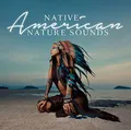 Produktbild: Nativ Amercian Nature Sounds