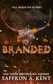 Produktbild: Branded: a spicy, dark Western romance