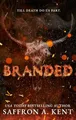 Produktbild: Saffron A. Kent Branded (Taschenbuch)