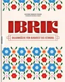 Produktbild: Ecaterina Paraschiv-Poirson: Ibrik: Balkanküche von Bukarest bis Istanbul
