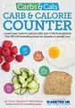 Produktbild: Carbs & Cals Carb & Calorie Counter: Count Your Carbs & Calories with Over 1,700 Food & Drink Photos!