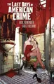 Produktbild: Last Days of American Crime (New Edition), Rick Remender