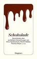 Produktbild: Schokolade: Geschichten über zartbittere Versuchung... | Buch | Zustand sehr gut