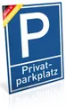 Produktbild: König Werbeanlagen Hinweisschild Schild Privat Parkplatz, Alu 20 x 30 cm, stabiles Alu Schild mit UV-