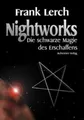 Produktbild: Nightworks, Die schwarze Magie des Erschaffens Lerch, Frank: