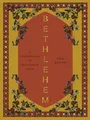 Produktbild: Bethlehem: A Celebration of Palestinia..., Kattan, Fadi
