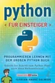 Produktbild: Python für Einsteiger: Programmieren lernen mit dem groß... | Buch | Zustand gut