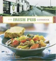 Produktbild: The Irish Pub Cookbook: (Irish Cookbook, Book on Food from Ireland, Pub Food from Ireland)