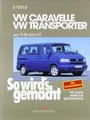 Produktbild: VW Caravelle/Transporter T4 9/90-1/03: So wirds gemacht... | Buch | Zustand gut