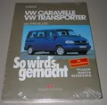 Produktbild: Reparaturanleitung VW Caravelle + Transporter T4 1990 - 2003 Multivan California
