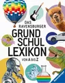 Produktbild: Ravensburger Lexika - Das Ravensburger Grundschullexikon von A bis Z, Peggy ...