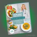 Produktbild: SCHLANK! GANZ EINFACH. - MIT DR. MED. ANNE FLECK | Die besten Rezepte - Abnehmen