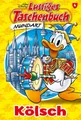 Produktbild: Belletristik Lustiges Taschenbuch Mundart - Kölsch Walt Disney