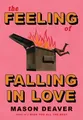 Produktbild: Mason Deaver The Feeling of Falling in Love (Taschenbuch) (US IMPORT)