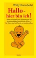 Produktbild: Hallo - hier bin ich!, Willy Breinholst