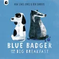 Produktbild: Huw Lewis Jones Blue Badger and the Big Breakfast (Taschenbuch) Blue Badger