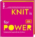 Produktbild: KNIT is for POWER: Entdecke die Superkraft des Strickens