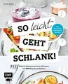 Produktbild: So leicht geht schlank! – Das einfachste Abnehmbuch ... | Buch | Zustand wie neu