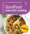 Produktbild: GoodFood: Low-Carb Cooking von Anonymus | Buch | Zustand gut