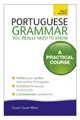 Produktbild: Sue Tyson-Ward Portuguese Grammar You Really Need To Know: Teach Y (Taschenbuch)