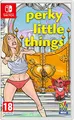 Produktbild: Perky Little Things (Nintendo Switch)
