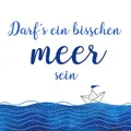 Produktbild: 20 Servietten Ein bisschen meer Boot Meer Sprüche blau weiß Tischdeko 33x33cm
