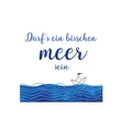 Produktbild: SERVIETTEN - DARFS EIN BIESSCHEN MEER SEIN MARITIM 20 STÜCK 33 x 33 CM NEU OVP