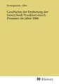 Produktbild: Geschichte der Eroberung der freien Stadt Frankfurt durch Preussen im Jahre 1866