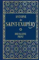 Produktbild: Antoine de Saint-Exupéry ~ Der kleine Prinz (mit den farbigen  ... 9783868202557